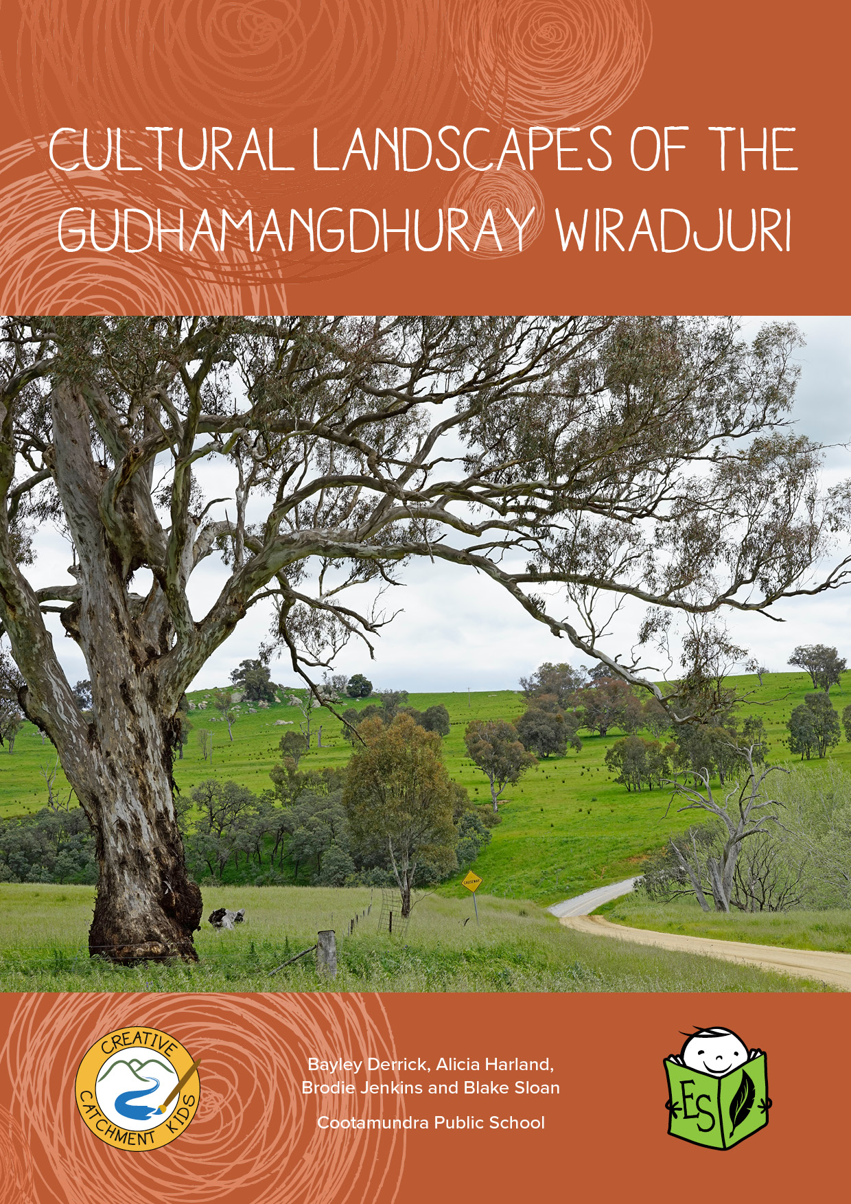 Cultural Landscapes of the Gudhamangdhuray Wiradjuri