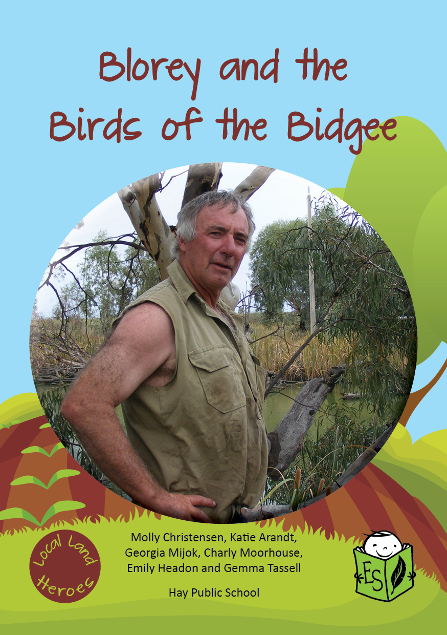 Blorey and the Birds of the Bidgee