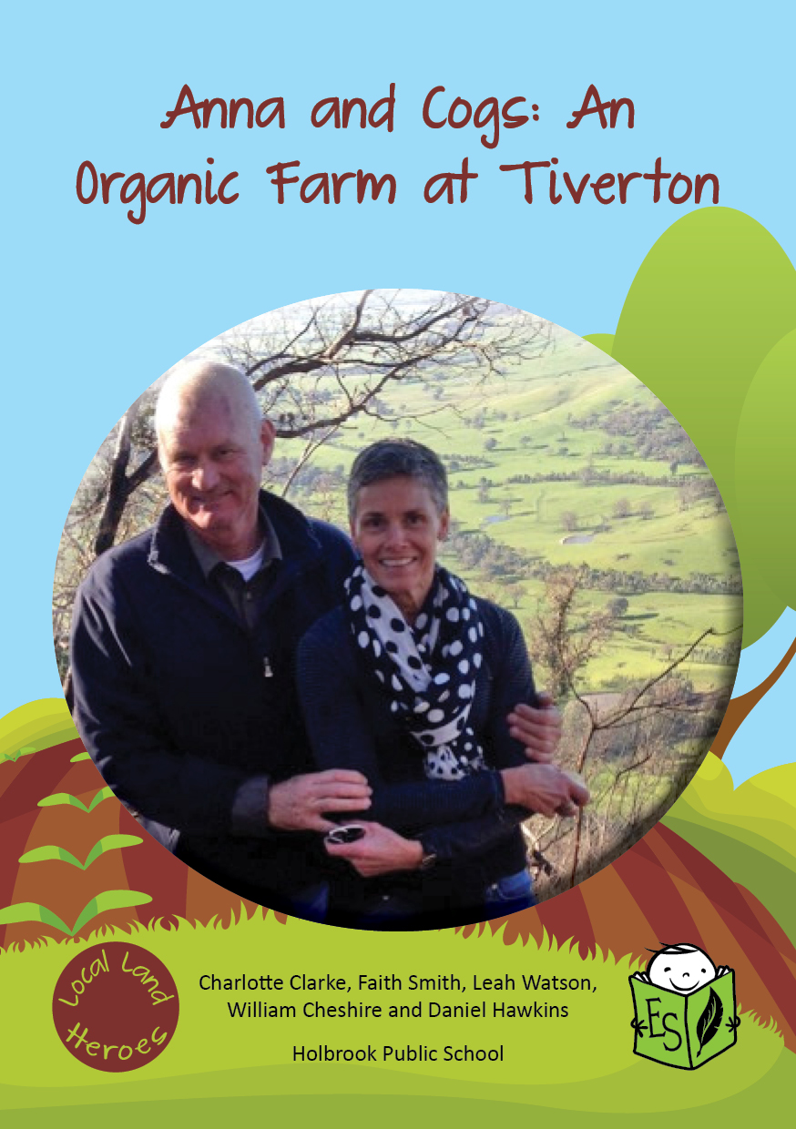 Anna and Cogs: An Organic Farm at ‘Tiverton’