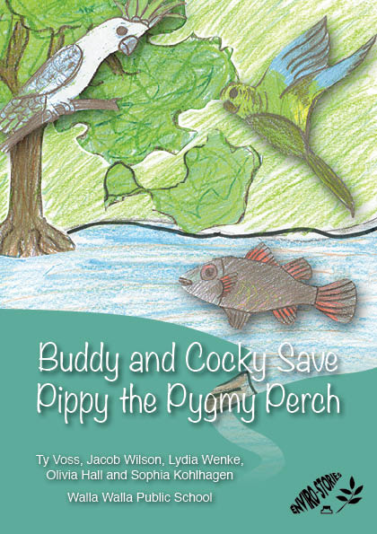 Buddy and Cocky Save Pippy the Pygmy Perch